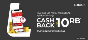 Cara Dapat Cashback Rp 10.000 dari Bibit Melalui Aplikasi LinkAja